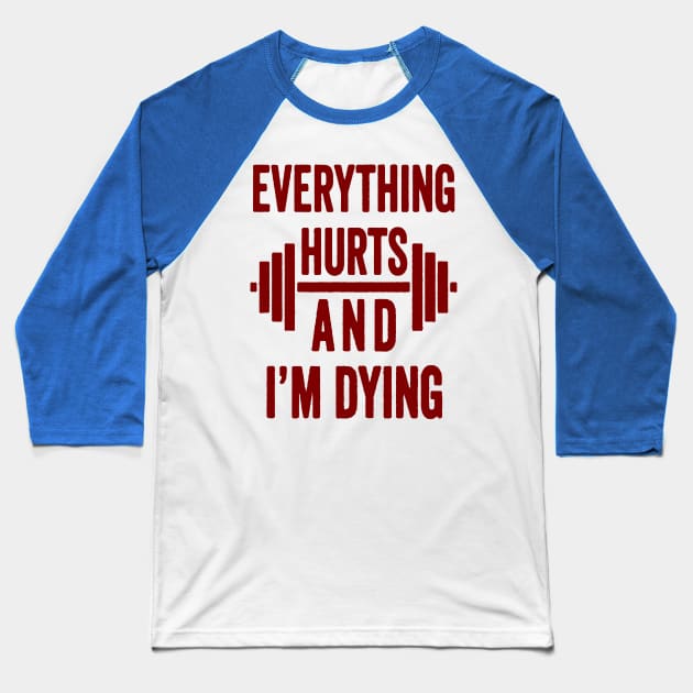 hurts Baseball T-Shirt by Gsweathers